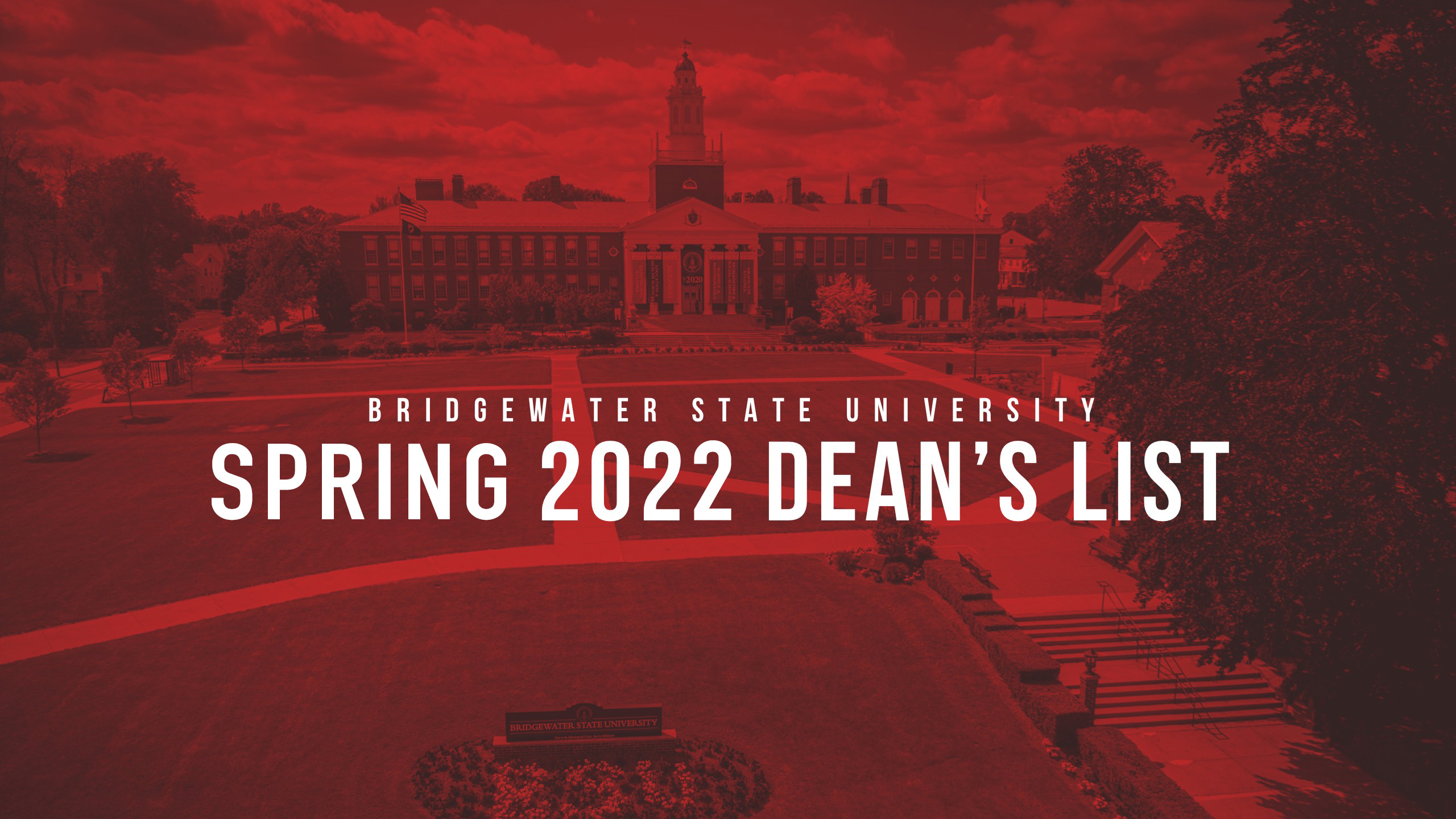 Bridgewater State University Spring 2022 Dean's List
